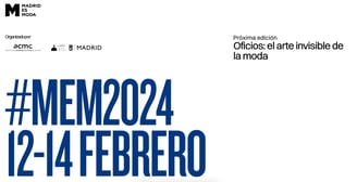 Madrid es moda febrero 2024