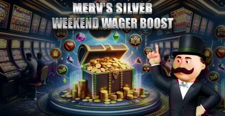 Merv's Silver Weekend Wager Boost