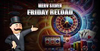 Merv's Silver Friday Reload