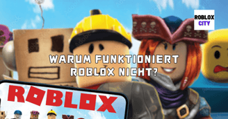 Warum funktioniert Roblox nicht?