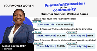 Financial Education in the Community Summer Financial Wellness Series Flyer 