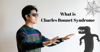 A blind man with Charles Bonnet Syndrome 