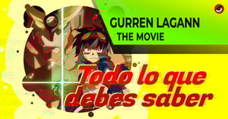 Gurren Lagann The Movie