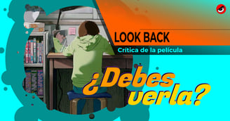 La película Look Back Continúa dibujando