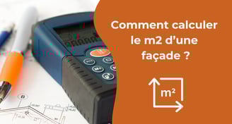 Comment calculer le m2 d’une façade ?