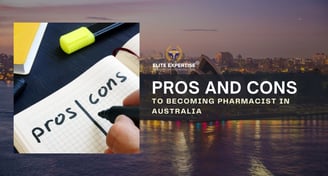 Pros and Cons to become pharmacist in Australia