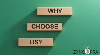 Wooden blocks spelling out ‘Why Choose Us?’ with Zyncopra logo, highlighting business trust.