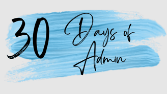 30 Days of Admin