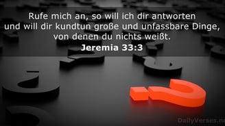 Gott sagt: rufe mich an, so will ich dir antworten