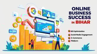 Bihar Mein Online Business Ke Liye Digital Marketing Guide