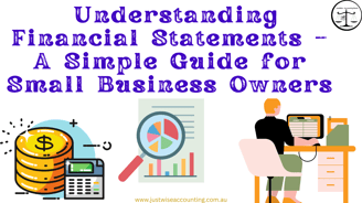 A simple guide to financial statements for small business owners, featuring a stack of coins, a magn