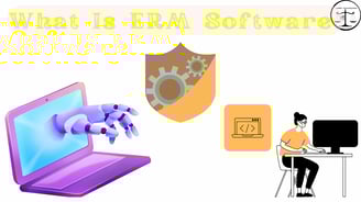 "Graphic titled 'What Is ERM Software' with icons of a laptop, shield, code, and person working on a
