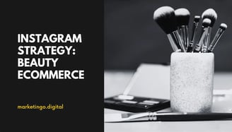 Instagram Strategy for Beauty E-commerce Success