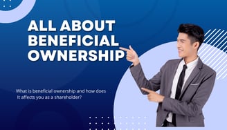 ALL YOU NEED TO KNOW ABOUT BENEFICIAL OWNERSHIP REPORTING