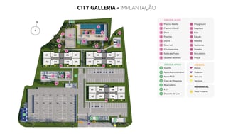 City Galleria | MRV |  Implantação