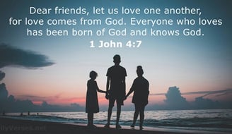 For love comes from God