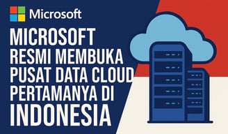 Microsoft Resmi Buka Pusat Data Cloud Pertama di Indonesia | NuntiaNews