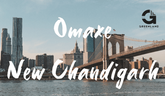 Omaxe New Chandigarh