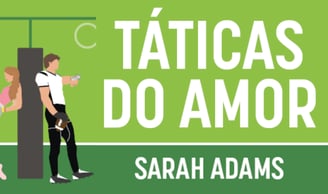 capa do livro Táticas do amor (Sarah Adams)