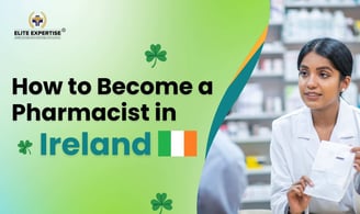 HOW TO BECOME A PHARMACIST IN IRELAND