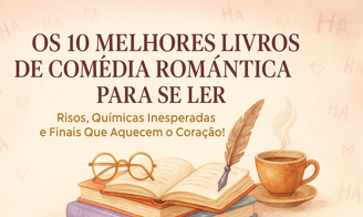 os 10 melhores livros de comedia romântica para se ler