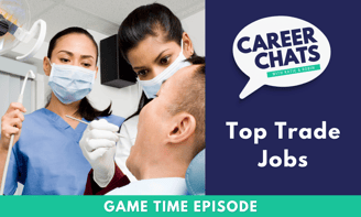 Game Time: Top Trade Jobs