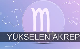 Yükselen akrep burcu özellikleri