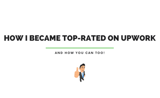 Text reading 'How I Became Top-Rated on Upwork' with a cartoon character giving a thumbs-up on a transparent background.