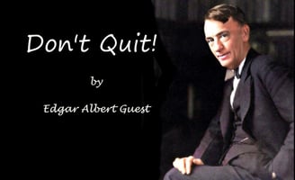 Don't quit