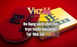 Baccarat Nhà Cái VNZ66