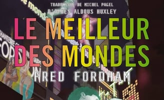 Couverture de Le meilleur des mondes de Fred Fordham