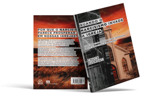 Apresentação do livro "Quando O Narcisismo invade A Igreja"