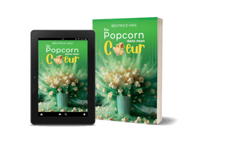 Tome 2 Du popcorn dans mon cœur 