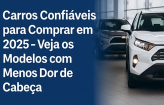 Dois SUVs em destaque em uma concessionária iluminada, com o texto “Carros Confiáveis para Comprar e