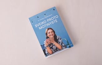 sveiko proto motinyste dr. Austėja Landsbergienė
