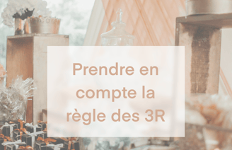 Prendre en compte la règle des 3R