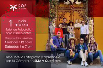 Banner de información sobre Taller de Fotografía para Principiantes, en San Miguel y Querétaro, Mex.