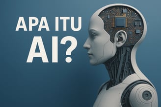 Apa Itu AI? Penjelasan Singkat yang Gampang Dipahami | NuntiaNews