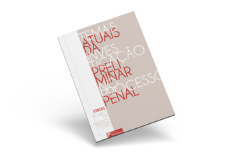 Temas Atuais da Investigação Preliminar no Processo Penal, com artigo de Ricardo Mamoru Ueno;