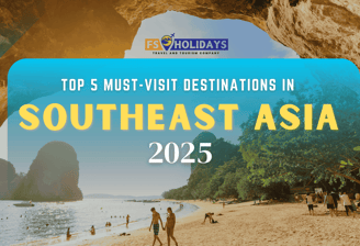 Top 5 Must-Visit Destinations in Southeast Asia for 2025