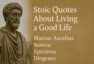 Stoic quotes about living a good life