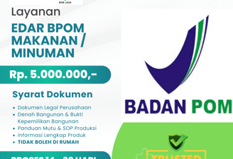 Jasa Pendaftaran Pengurusan Izin Edar BPOM Murah Terdekat di Kota Kabupaten Biaya 5 JUTA