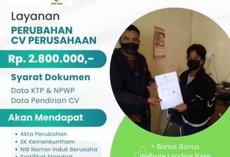 Jasa Perubahan Pengurusan CV Perusahaan Badan Murah Terdekat di Kota Kabupaten Biaya 2.8 JUTA