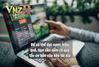 Mẹo Bắt Tài Xỉu Bóng Đá Hiệu Quả Tại Nhà Cái VNZ66 – Bí Quyết Thành Công