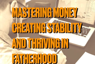 The Dad's Financial Playbook