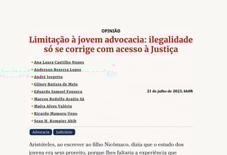 Limitação à jovem advocacia: ilegalidade só se corrige com acesso à Justiça.