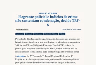 Flagrante policial e indícios de crime não sustentam condenação, decide TRF-4.
