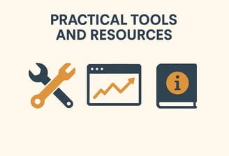 Practical Tools and Resources