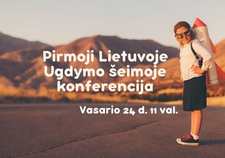 Ugdymo šeimoje konferencija