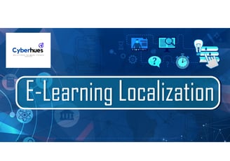 cyberhues provide E-learning Localization 